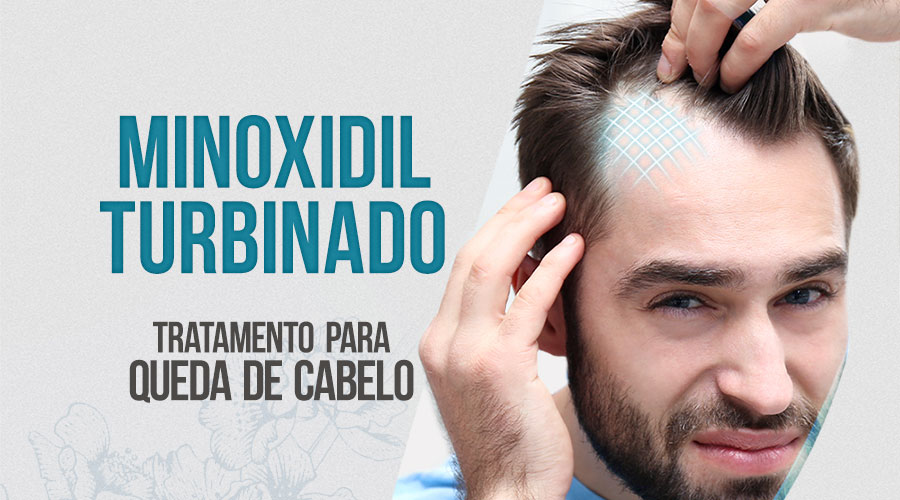 Minoxidil Turbinado: tratamento para queda de cabelo genética